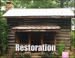 Historic Log Cabin Restoration  Chambers County, Alabama